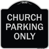 Church Parking Only
