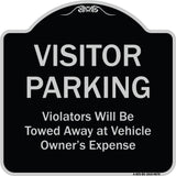 Visitor Parking Violators Will Be Towed Away At Vehicle Owner's Expense