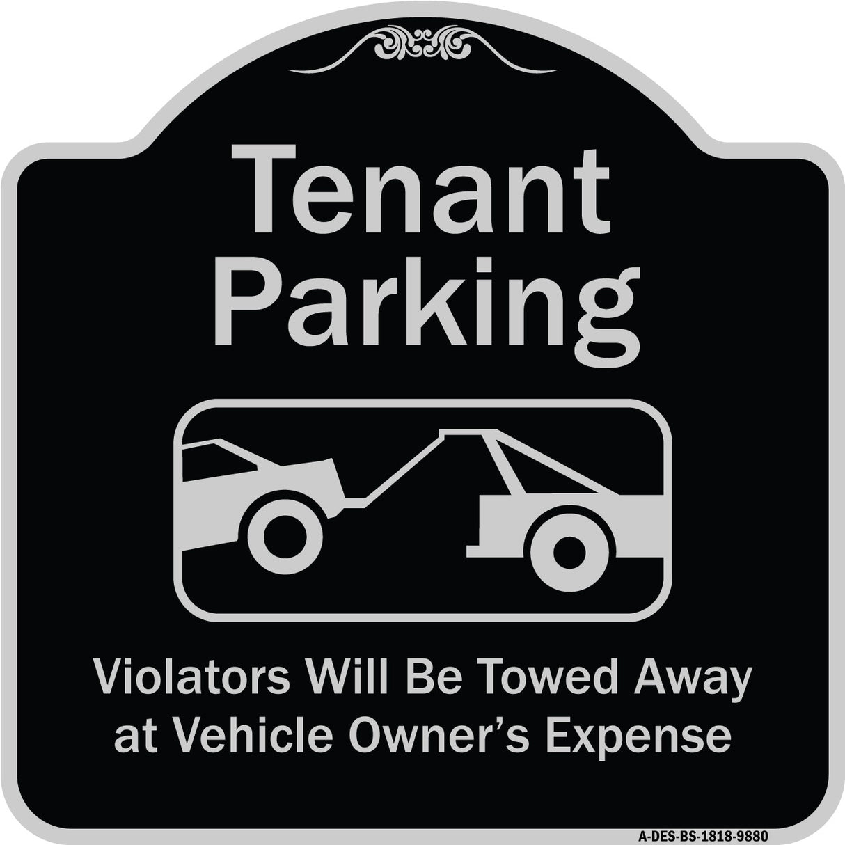 Tenant Parking, Violators Towed Away With Graphic