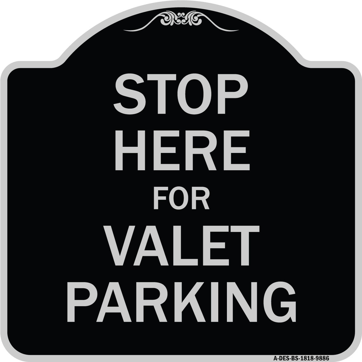 Stop Here For Valet Parking