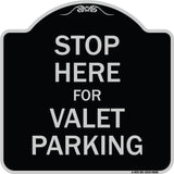 Stop Here For Valet Parking