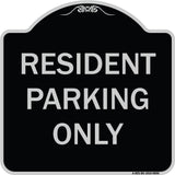 Resident Parking Only