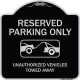 Resident Parking Only Unauthorized Vehicles Towed Away With Graphic