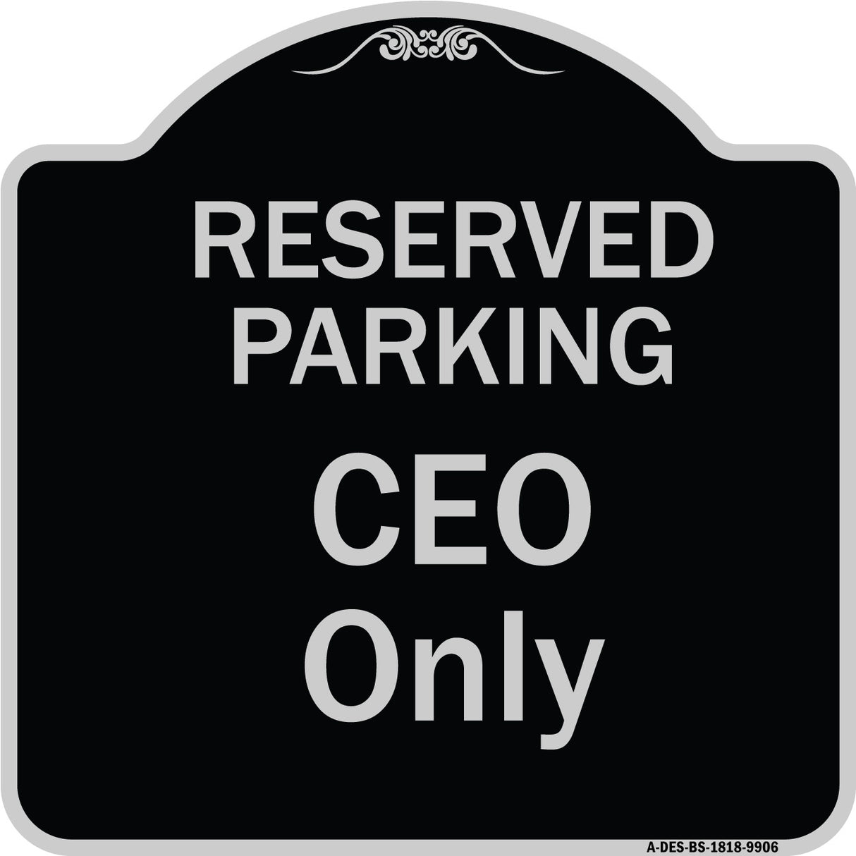 Reserved Parking Ceo Only