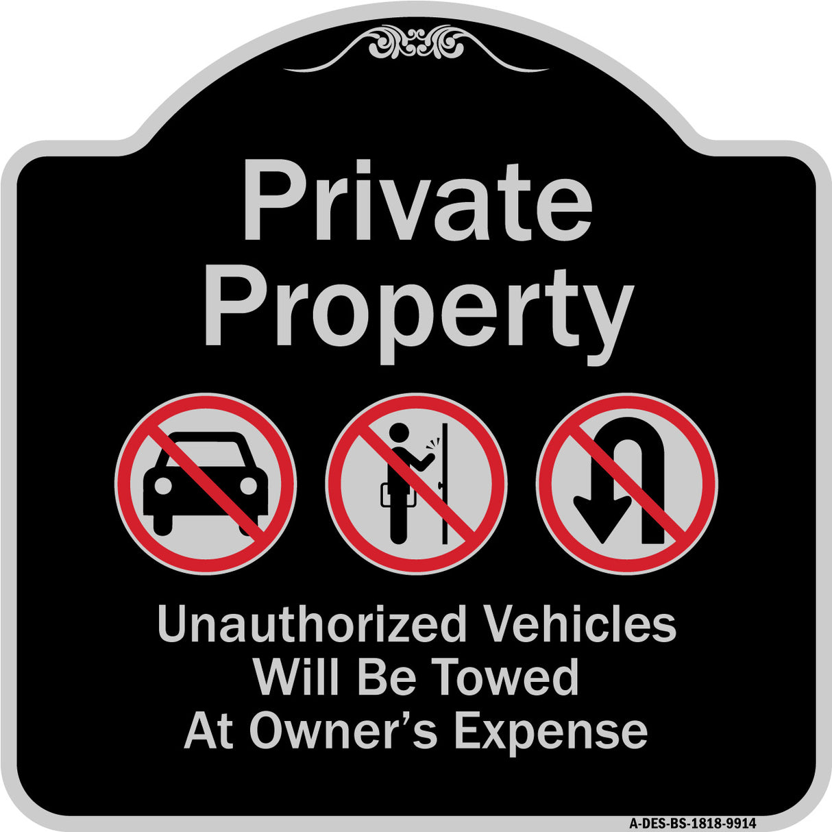 Private Property Unauthorized Vehicles Towed No Cars No Solicitors No Turn Around Symbols