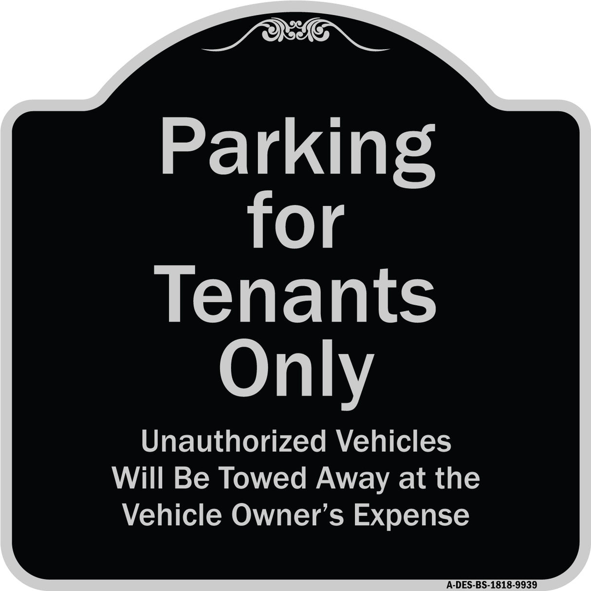 Parking For Tenants Only Unauthorized Vehicles Towed Away