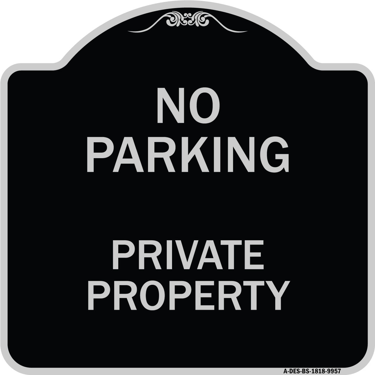 No Parking Private Property