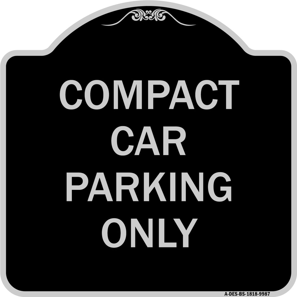 Compact Car Parking Only