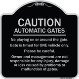 Caution Automatic Gates No Playing Gate Is Timed For One Vehicle Management Not Responsible