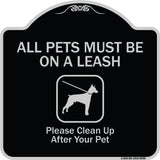 All Pets Must Be On A Leash Please Clean Up After Your Pet