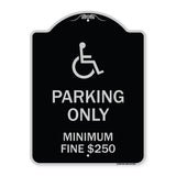 With Modified Isa Icon Parking Only Minimum Fine $250