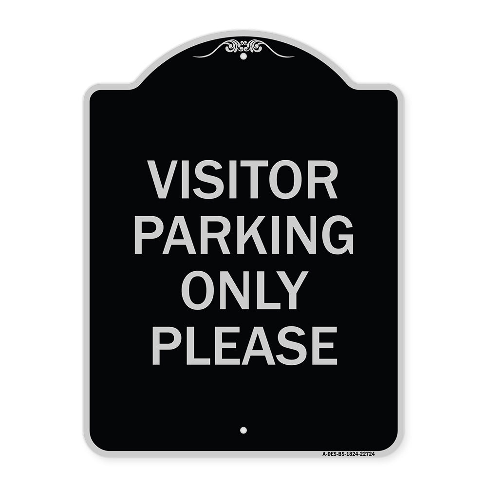 Visitor Parking Sign Visitor Parking Only Please
