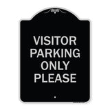 Visitor Parking Sign Visitor Parking Only Please