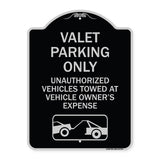 Valet Parking Only Unauthorized Vehicles Towed at Owner Expense with Graphic