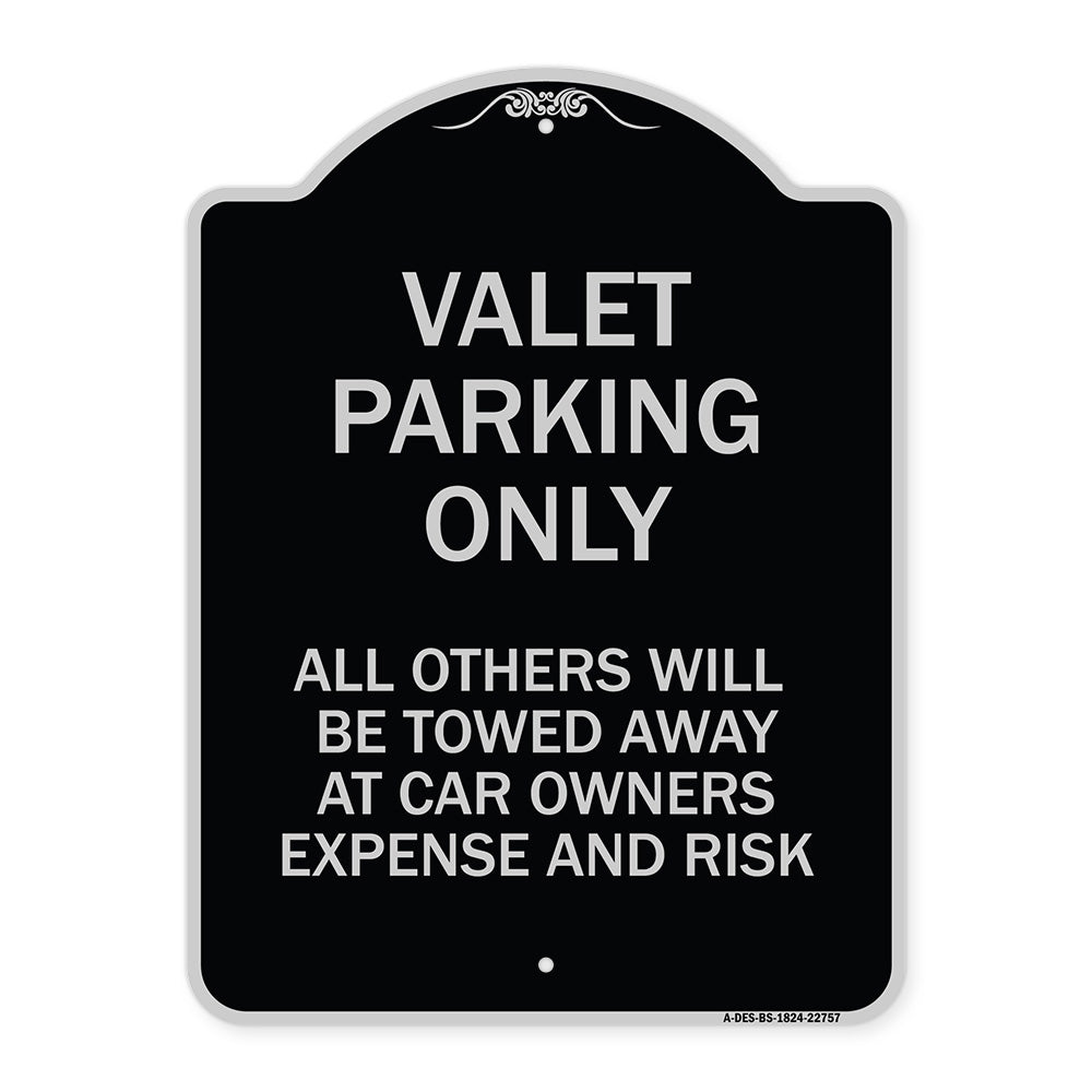 Valet Parking Only All Others Towed