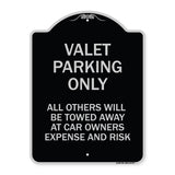 Valet Parking Only All Others Towed