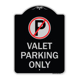 Valet Parking Only