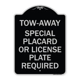 Tow-Away Special Placard or License Plate Required