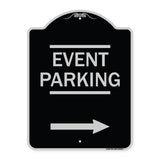 Thanks for Coming Turn Right for Exit Event Parking with Right Arrow
