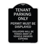Tenant Parking Only Display Permit Violators Towed at Owner Expense