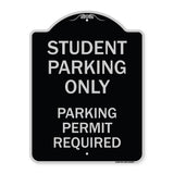Student Parking Only Parking Permit Required