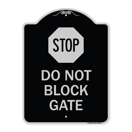 Stop Do Not Block Gate