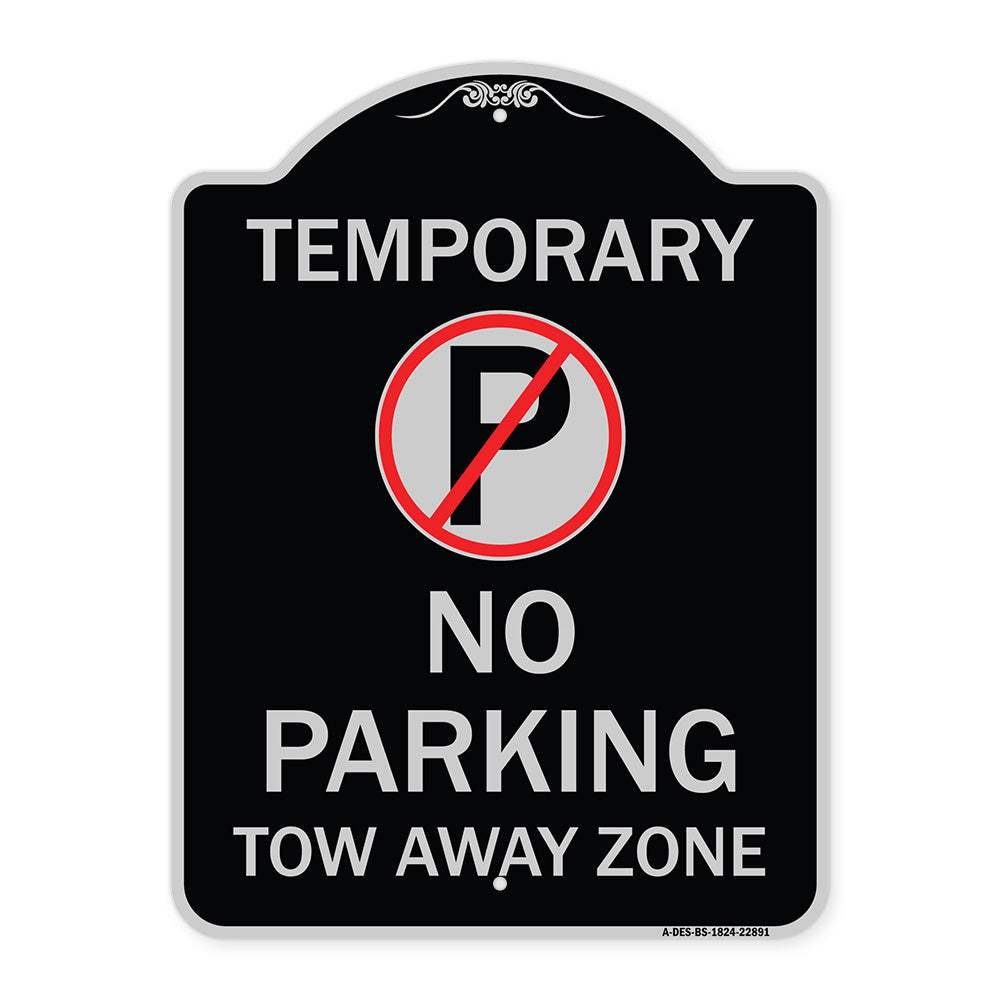 No Parking Tow Away Zone