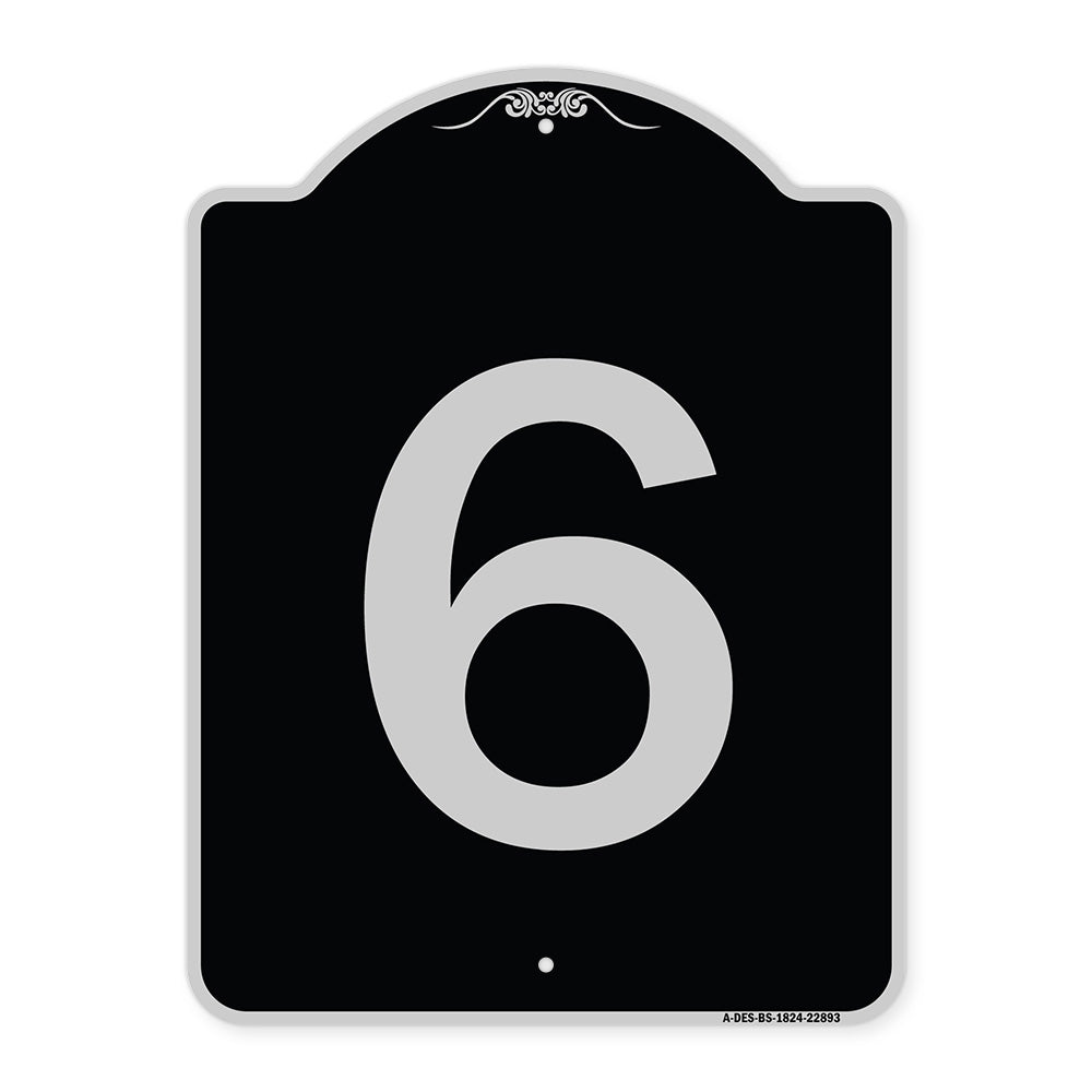 Sign with Number 6