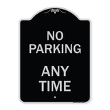 No Parking Anytime