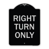 Right Turn Only