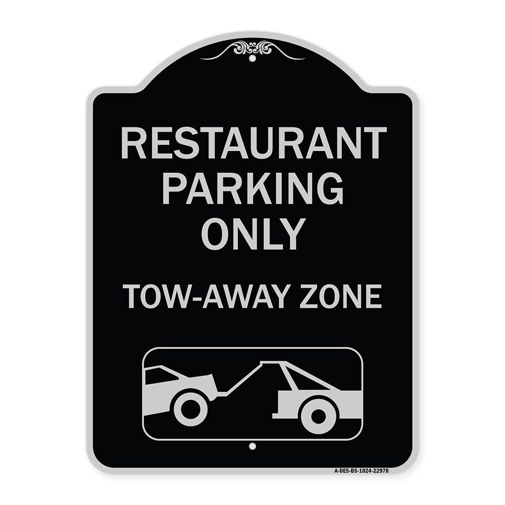Restaurant Parking Only Tow-Away Zone (With Car Tow Graphic)