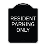 Resident Parking Only