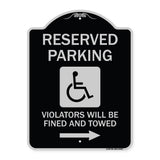 Reserved Parking Violators Will Be Fined and Towed (Right Arrow Symbol)