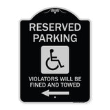 Reserved Parking Violators Will Be Fined and Towed (Left Arrow Symbol)