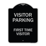 Reserved Parking Sign Visitor Parking First Time Visitor