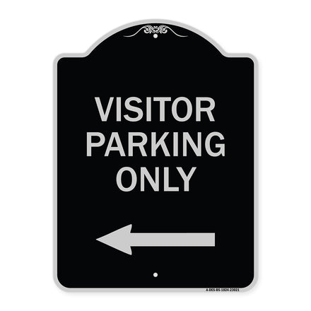 Reserved Parking Sign Visitor Parking Only (With Left Arrow)