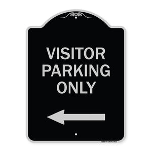 Reserved Parking Sign Visitor Parking Only (With Left Arrow)