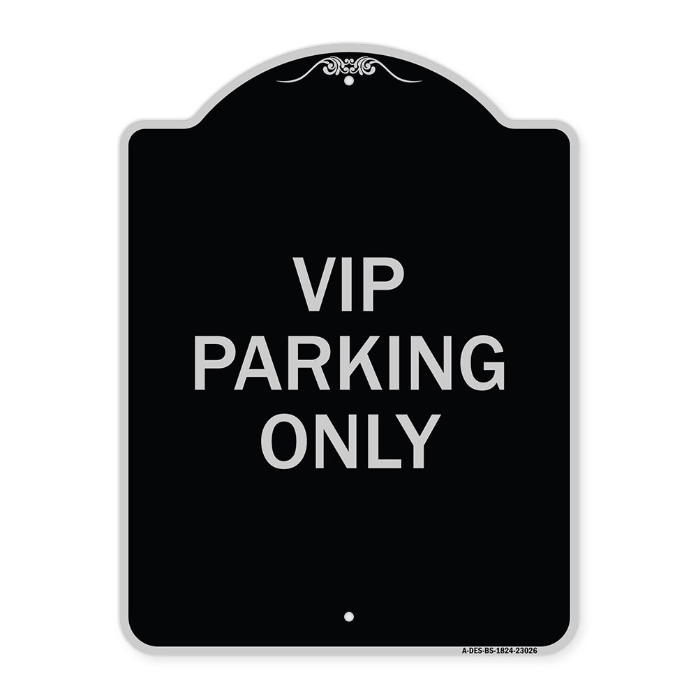 Reserved Parking Sign VIP Parking Only