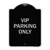 Reserved Parking Sign VIP Parking Only