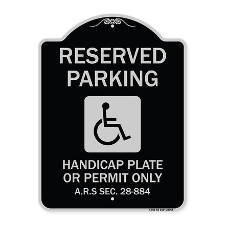 Reserved Parking Handicap Plate or Permit Only A.R.S Sec. 28-884 (Handicapped Symbol)