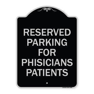 Reserved Parking for Physicians Patients