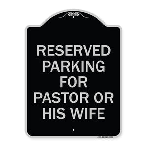 Reserved Parking for Pastor or His Wife