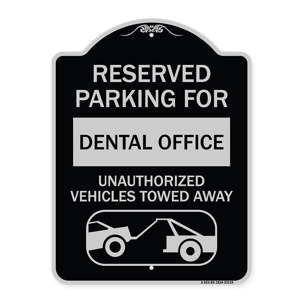 Reserved Parking for Dental Office Unauthorized Vehicles Towed Away (With Car Tow Graphic)