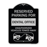 Reserved Parking for Dental Office Unauthorized Vehicles Towed Away (With Car Tow Graphic)