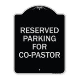 Reserved Parking for Co-Pastor