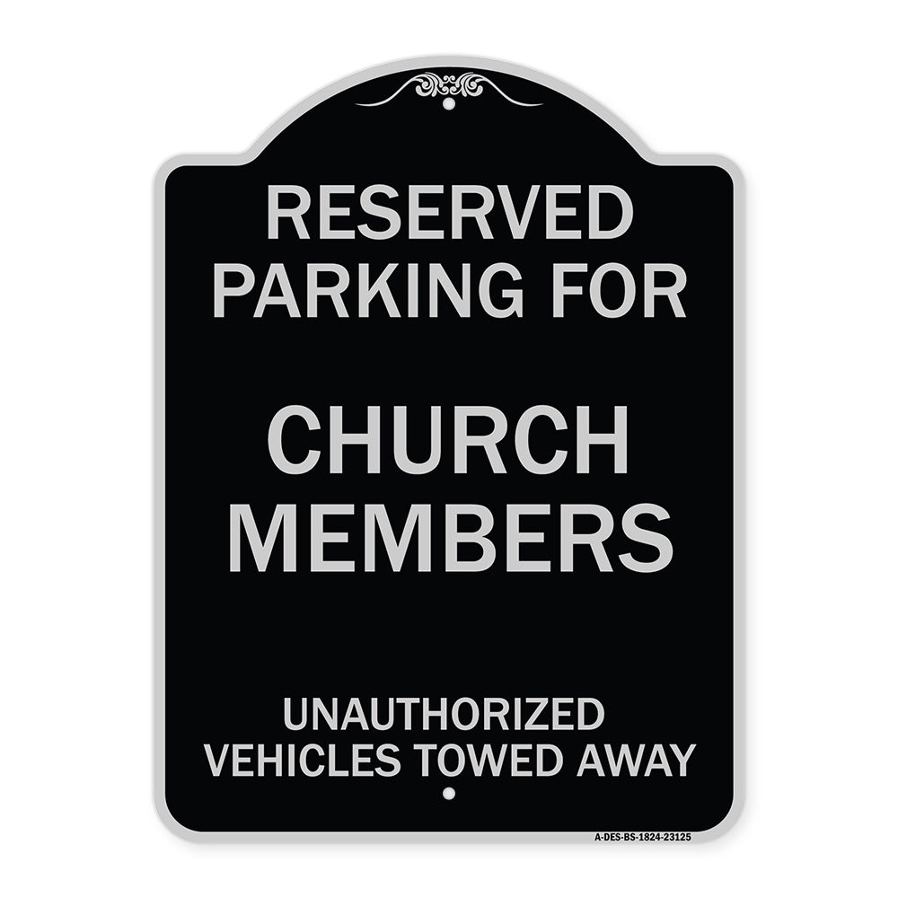 Reserved Parking for Church Members Unauthorized Vehicles Towed Away