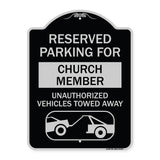 Reserved Parking for Church Member Unauthorized Vehicles Towed Away (With Tow Away Graphic)
