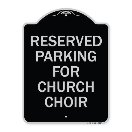 Reserved Parking for Church Choir