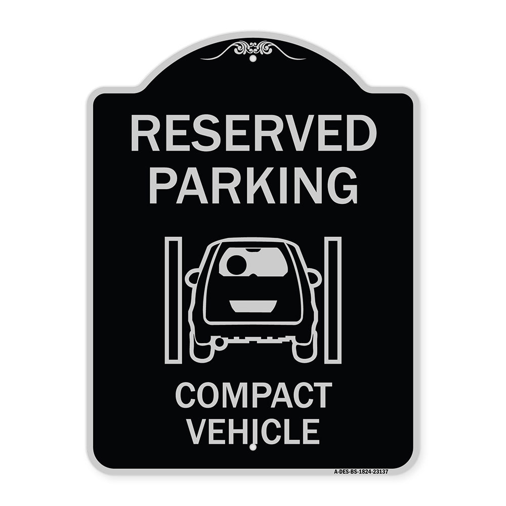 Reserved Parking Compact Vehicle