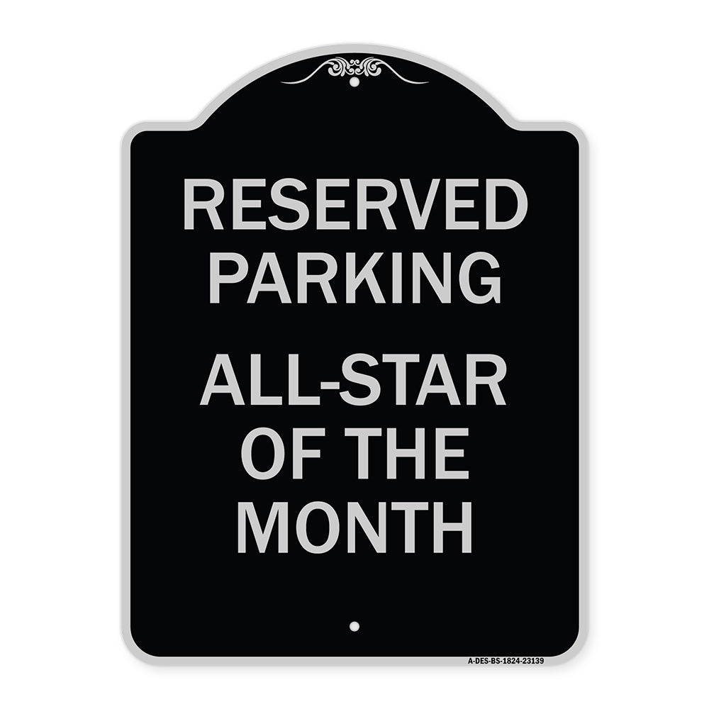 Reserved Parking All - Star of the Month